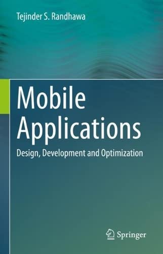 خرید و دانلود نسخه کامل کتاب Mobile Applications: Design  Development and Optimization فایل مجازی و دانلودی