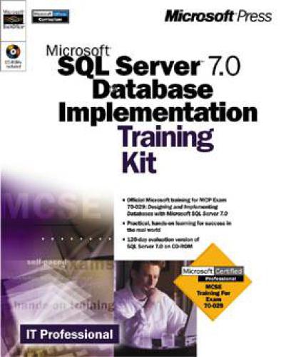 خرید و دانلود نسخه کامل کتاب Microsoft SQL Server 7.0 Database Implementation Training Kit فایل مجازی و دانلودی