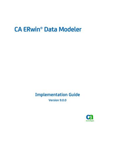 خرید و دانلود نسخه کامل کتاب CA ERwin Data Modeler. Implementation Guide. Version 9 فایل مجازی و دانلودی
