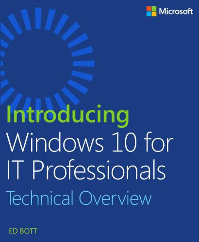 خرید و دانلود نسخه کامل کتاب Introducing Windows 10 for IT Professionals  Technical Overview فایل مجازی و دانلودی