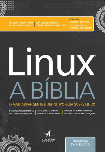 خرید و دانلود نسخه کامل کتاب Linux – A bíblia: o mais abrangente e definitivo guia sobre Linux فایل مجازی و دانلودی