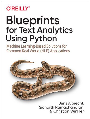 خرید و دانلود نسخه کامل کتاب Blueprints for Text Analytics Using Python: Machine Learning-Based Solutions for Common Rea