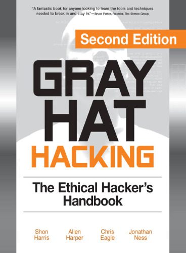 خرید و دانلود نسخه کامل کتاب Gray Hat Hacking فایل مجازی و دانلودی