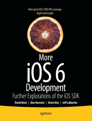 خرید و دانلود نسخه کامل کتاب More iOS 6 development : further explorations of the iOS SDK فایل مجازی و دانلودی