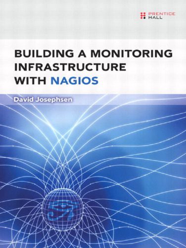 خرید و دانلود نسخه کامل کتاب Building a Monitoring Infrastructure with Nagios فایل مجازی و دانلودی