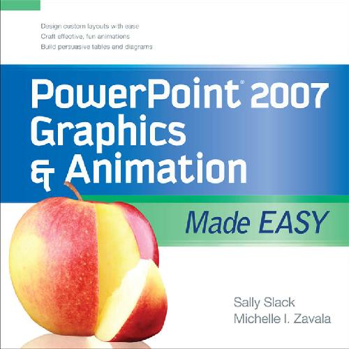 خرید و دانلود نسخه کامل کتاب PowerPoint 2007 Graphics and Animation Made Easy فایل مجازی و دانلودی