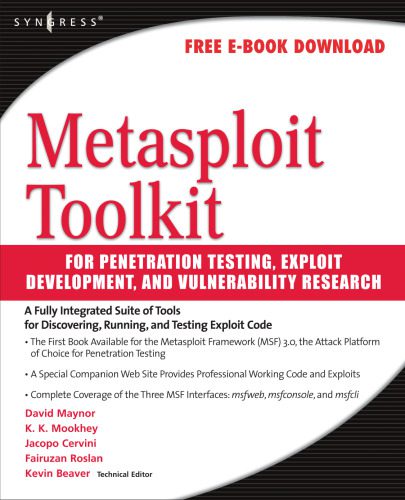 خرید و دانلود نسخه کامل کتاب Metasploit Toolkit for Penetration Testing  Exploit Development  and Vulnerability Research