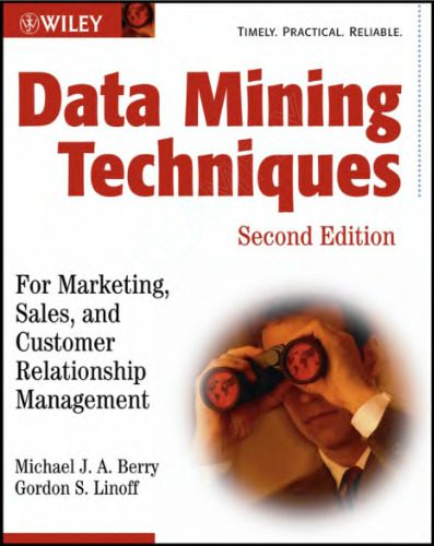 خرید و دانلود نسخه کامل کتاب Data mining techniques for marketing  sales  and customer relationship management فایل مجاز