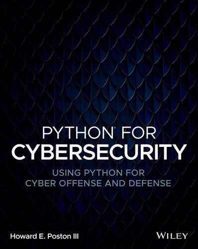 خرید و دانلود نسخه کامل کتاب Python for Cybersecurity: Using Python for Cyber Offense and Defense فایل مجازی و دانلودی