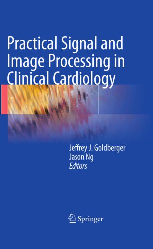 خرید و دانلود نسخه کامل کتاب Practical Signal and Image Processing in Clinical Cardiology فایل مجازی و دانلودی