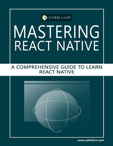 خرید و دانلود نسخه کامل کتاب Mastering React Native: A Comprehensive Guide to Learn React Native فایل مجازی و دانلودی
