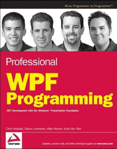 خرید و دانلود نسخه کامل کتاب Professional WPF Programming: .NET Development with the Windows Presentation Foundation فای