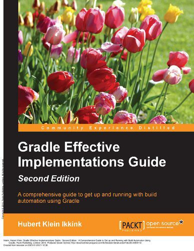 خرید و دانلود نسخه کامل کتاب Gradle Effective Implementations Guide فایل مجازی و دانلودی