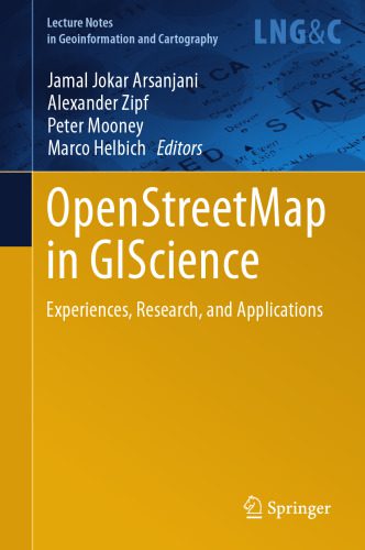 خرید و دانلود نسخه کامل کتاب OpenStreetMap in GIScience: Experiences  Research  and Applications فایل مجازی و دانلودی