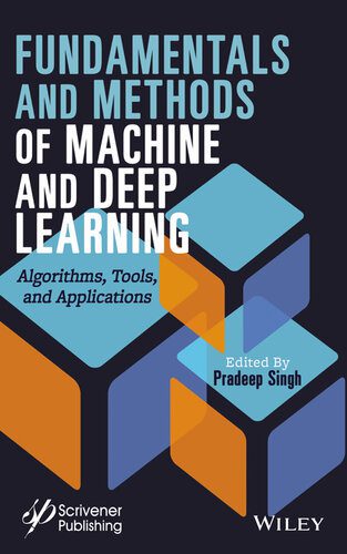 خرید و دانلود نسخه کامل کتاب Fundamentals and Methods of Machine and Deep Learning : Algorithms  Tools and Applications
