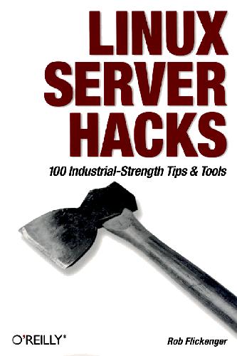 خرید و دانلود نسخه کامل کتاب Linux Server Hacks: 100 Industrial-Strength Tips and Tricks فایل مجازی و دانلودی