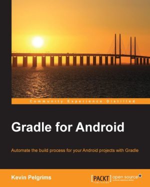 خرید و دانلود نسخه کامل کتاب Gradle for Android فایل مجازی و دانلودی