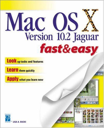 خرید و دانلود نسخه کامل کتاب Mac OS X Version 10.2 Jaguar Fast & Easy فایل مجازی و دانلودی