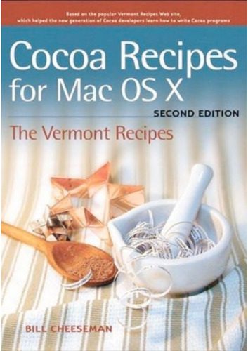 خرید و دانلود نسخه کامل کتاب Cocoa Recipes for Mac OS X فایل مجازی و دانلودی