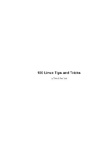 خرید و دانلود نسخه کامل کتاب 100 Linux Tips and Tricks فایل مجازی و دانلودی
