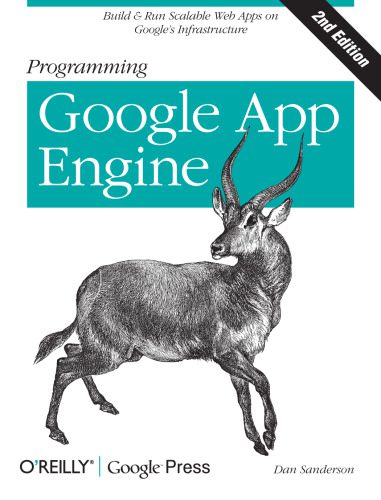 خرید و دانلود نسخه کامل کتاب Programming Google App Engine فایل مجازی و دانلودی