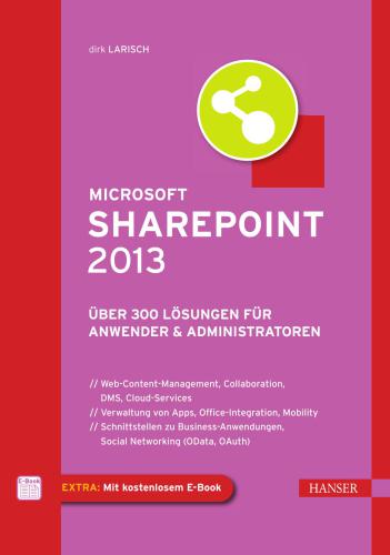 خرید و دانلود نسخه کامل کتاب Microsoft SharePoint 2013: Über 300 Lösungen für Anwender & Administratoren فایل مجازی و دا