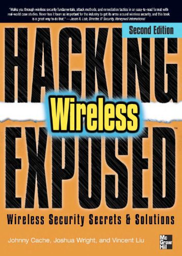 خرید و دانلود نسخه کامل کتاب Hacking Exposed Wireless: Wireless Security Secrets & Solutions فایل مجازی و دانلودی