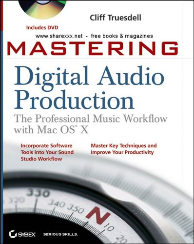 خرید و دانلود نسخه کامل کتاب Mastering Digital Audio Production: The Professional Music Workflow with Mac OS X فایل مجاز
