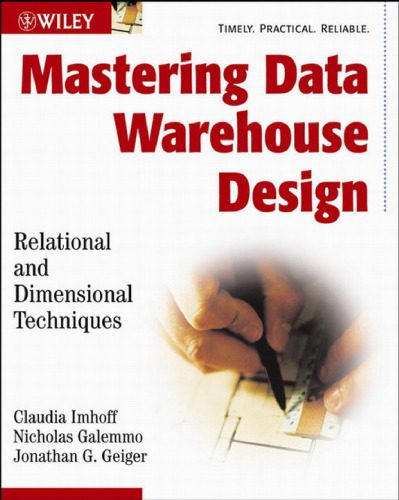 خرید و دانلود نسخه کامل کتاب Mastering Data Warehouse Design: Relational and Dimensional Techniques فایل مجازی و دانلودی