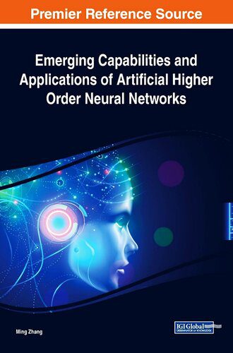خرید و دانلود نسخه کامل کتاب Emerging Capabilities and Applications of Artificial Higher Order Neural Networks فایل مجاز