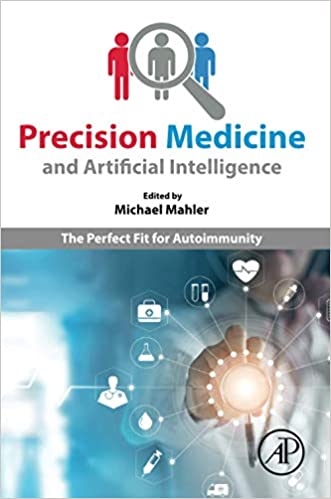 خرید و دانلود نسخه کامل کتاب Precision Medicine and Artificial Intelligence: The Perfect Fit for Autoimmunity فایل مجازی