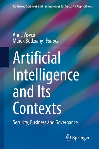 خرید و دانلود نسخه کامل کتاب Artificial Intelligence and Its Contexts: Security  Business and Governance فایل مجازی و دا