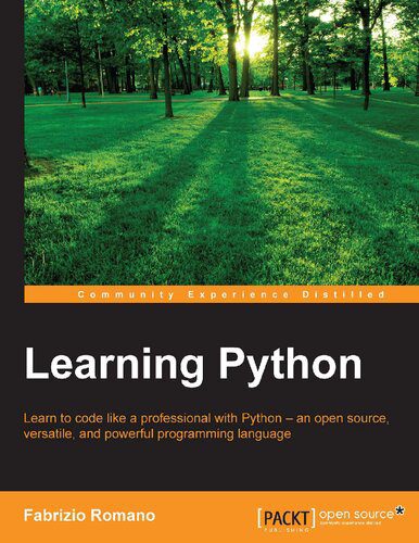 خرید و دانلود نسخه کامل کتاب Learning Python: Learn to code like a professional with Python – an open source  versatile