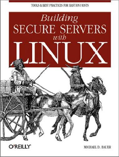 خرید و دانلود نسخه کامل کتاب Building Secure Servers With Linux فایل مجازی و دانلودی