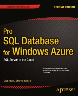 خرید و دانلود نسخه کامل کتاب Pro SQL Database for Windows Azure SQL Server in the Cloud فایل مجازی و دانلودی