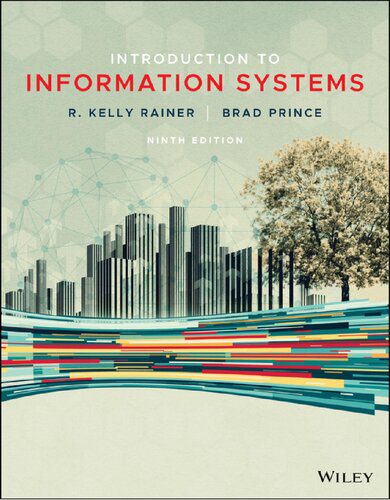 خرید و دانلود نسخه کامل کتاب Introduction to Information Systems Supporting and Transforming Business فایل مجازی و دانلو
