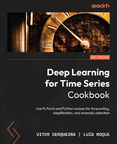 خرید و دانلود نسخه کامل کتاب Deep Learning for Time Series Data Cookbook فایل مجازی و دانلودی