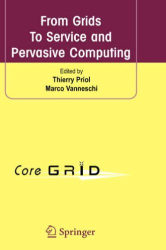 خرید و دانلود نسخه کامل کتاب From Grids to Service and Pervasive Computing فایل مجازی و دانلودی