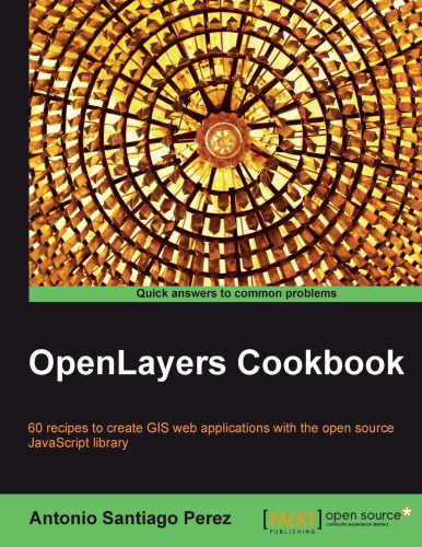 خرید و دانلود نسخه کامل کتاب OpenLayers Cookbook فایل مجازی و دانلودی