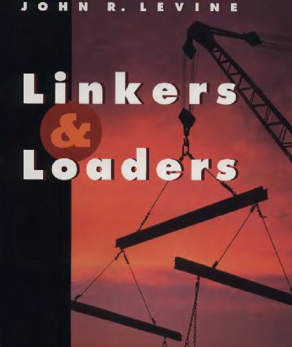 خرید و دانلود نسخه کامل کتاب Linkers and Loaders فایل مجازی و دانلودی