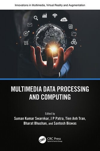 خرید و دانلود نسخه کامل کتاب Multimedia Data Processing and Computing (Innovations in Multimedia  Virtual Reality and Au