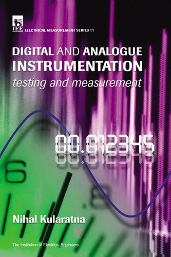 خرید و دانلود نسخه کامل کتاب Digital and Analogue Instrumentation: Testing and measurement: Testing and measurement فایل