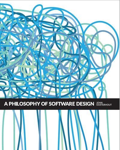 خرید و دانلود نسخه کامل کتاب A Philosophy of Software Design  2nd Edition فایل مجازی و دانلودی