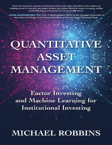 خرید و دانلود نسخه کامل کتاب Quantitative Asset Management: Factor Investing and Machine Learning for Institutional Inve