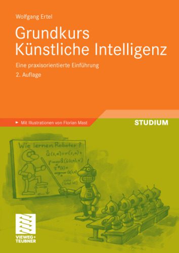 خرید و دانلود نسخه کامل کتاب Grundkurs Kunstliche Intelligenz: Eine praxisorientierte Einfuhrung. Online-Service فایل مج