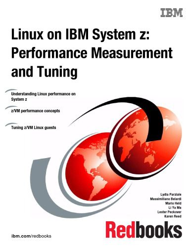 خرید و دانلود نسخه کامل کتاب Linux on IBM System Z: Performance Measurement and Tuning فایل مجازی و دانلودی