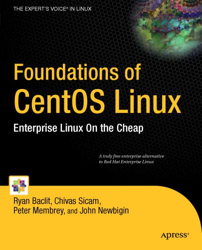 خرید و دانلود نسخه کامل کتاب Foundations of CentOS Linux: Enterprise Linux On the Cheap فایل مجازی و دانلودی