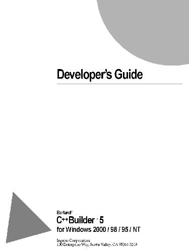خرید و دانلود نسخه کامل کتاب Developer s Guide. C++Builder 5 for Windows 2000 / 98 / 95 / NT فایل مجازی و دانلودی