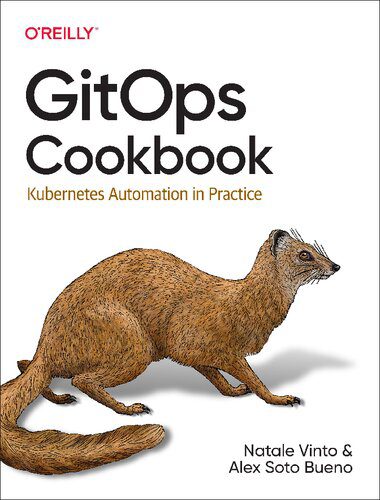 خرید و دانلود نسخه کامل کتاب GitOps Cookbook: Kubernetes Automation in Practice فایل مجازی و دانلودی