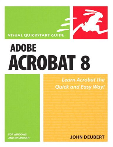 خرید و دانلود نسخه کامل کتاب Adobe Acrobat 8 for Windows and Macintosh فایل مجازی و دانلودی